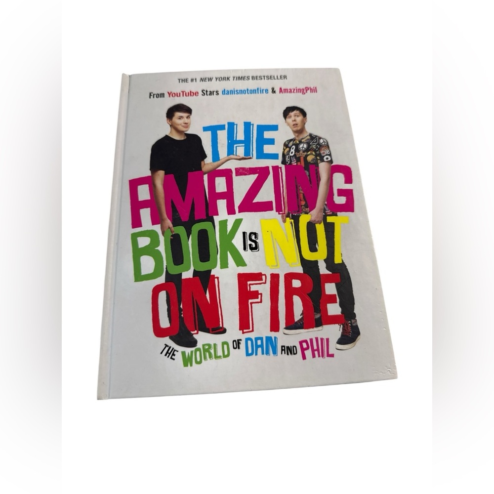 The Amazing Book Is Not on Fire: The World of Dan and Phil Hardcover